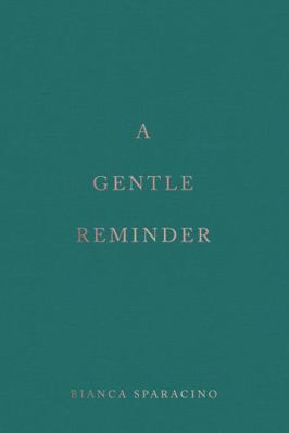 A Gentle Reminder 1949759296 Book Cover
