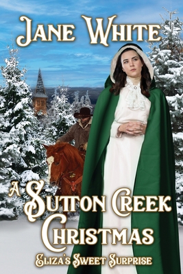 A Sutton Creek Christmas B0BJTKSYDZ Book Cover