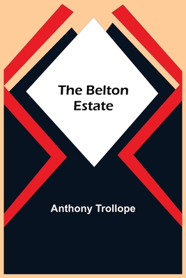 The Belton Estate 9354757456 Book Cover