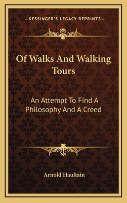 Of Walks and Walking Tours: An Attempt to Find ... 1163845345 Book Cover