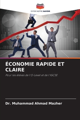 Économie Rapide Et Claire (French Edition) [French] 6209147631 Book Cover