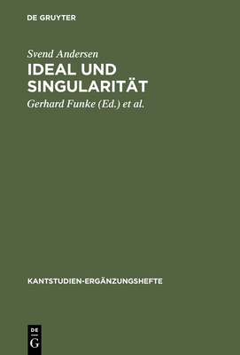 Ideal und Singularität [German] 3110096498 Book Cover