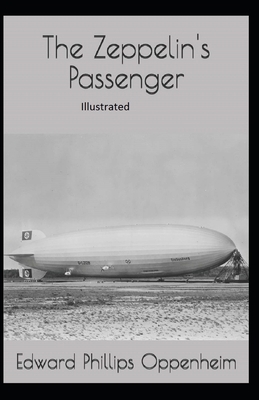 Paperback The Zeppelin's Passenger Illustrated Book