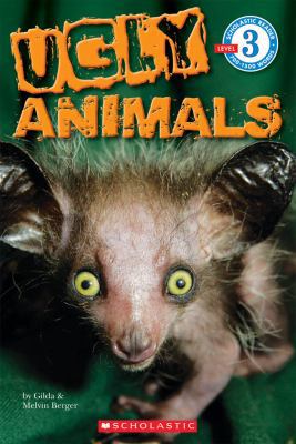 Ugly Animals 0545346630 Book Cover