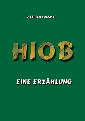 Hiob: Eine Erzählung [German] 3756817075 Book Cover