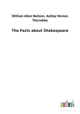 The Facts about Shakespeare 3732630870 Book Cover