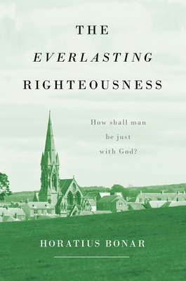 Everlasting Righteousness 1848718314 Book Cover