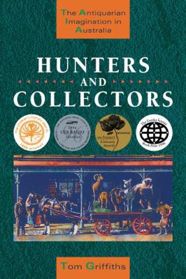 Hunters and Collectors 0521483492 Book Cover