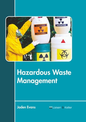 Hazardous Waste Management 1641726733 Book Cover