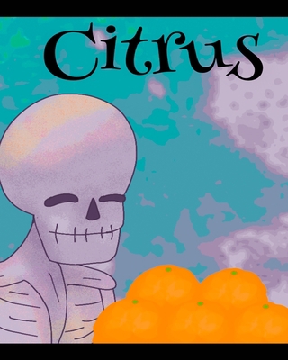 Citrus B0C31KDLW4 Book Cover