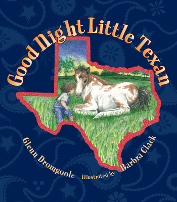 Good Night Little Texan 1936474107 Book Cover