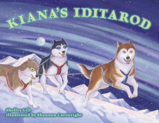 Kiana's Iditarod 0934007071 Book Cover