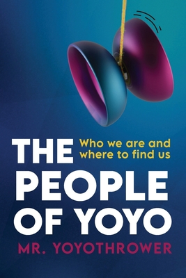 The People of Yoyo 1999188780 Book Cover