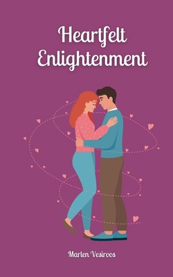 Heartfelt Enlightenment 9916873585 Book Cover