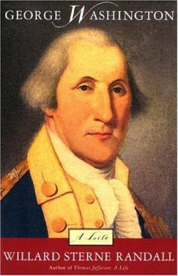 George Washington: A Life 1578661528 Book Cover