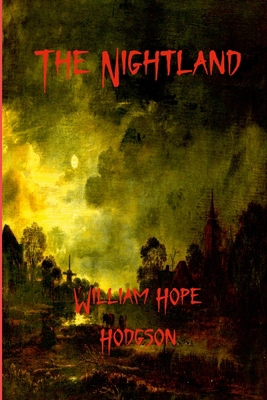 The Nightland 1411601343 Book Cover