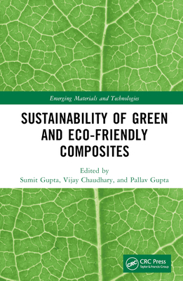 Sustainability of Green and Eco-Friendly Compos... 1032224525 Book Cover