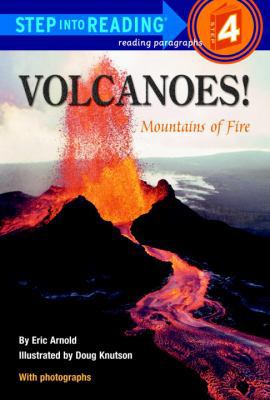 Volcanoes! Mountains of Fire (Step-Into-Reading... 0679986413 Book Cover