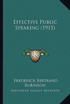 Effective Public Speaking (1915) 1164629034 Book Cover