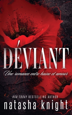 Déviant: Une romance entre haine et amour [French] B0BD2XPF61 Book Cover