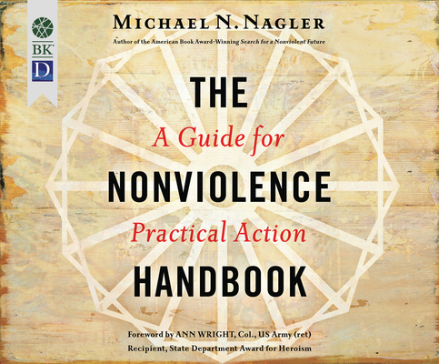 The Nonviolence Handbook: A Guide for Practical... 1682620034 Book Cover