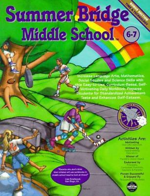 Summer Bridge Middle School Grades 6-7 1887923098 Book Cover