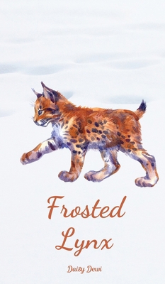 Frosted Lynx 9908525999 Book Cover