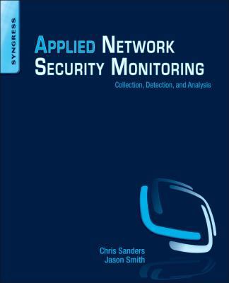 Applied Network Security Monitoring: Collection... 0124172083 Book Cover