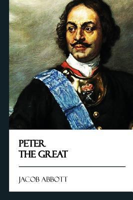 Peter the Great 1545190739 Book Cover