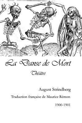 La danse de mort [French] 1535574259 Book Cover
