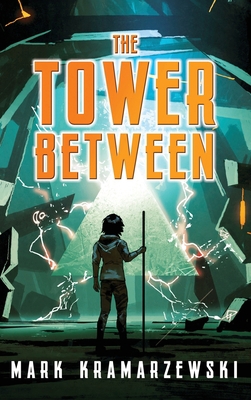 The Tower Between 1923101226 Book Cover