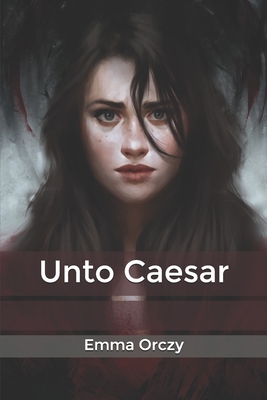 Unto Caesar B0858VPPY9 Book Cover