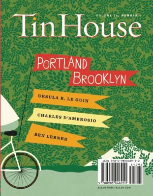 Tin House: Portland/Brooklyn, Volume 14 0985046910 Book Cover