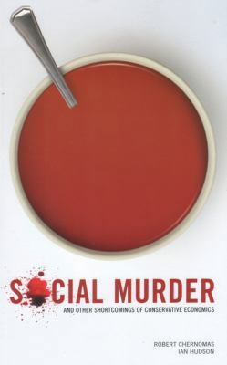 Social Murder and Other Shortcomings of Conserv... 1894037316 Book Cover