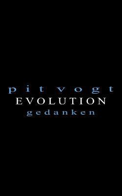 Evolution: Gedanken [German] 374607522X Book Cover