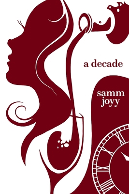 A Decade 1774781573 Book Cover