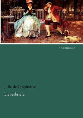 Liebesbriefe [German] 3954553805 Book Cover