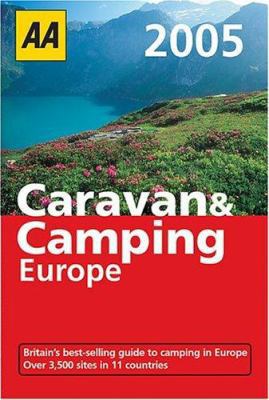 AA 2005 Caravan & Camping Europe 0749543655 Book Cover