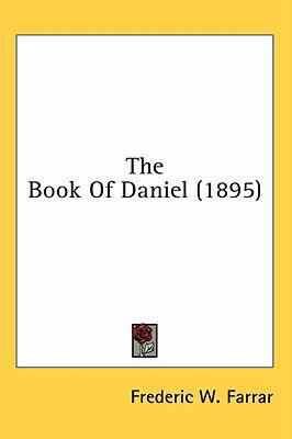 The Book Of Daniel (1895) 1436531659 Book Cover