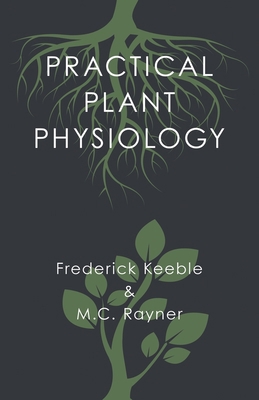 Practical Plant Physiology 1528708032 Book Cover