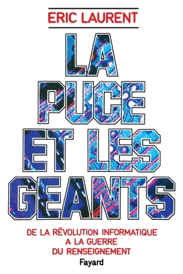 La Puce et les géants: De la révolution informa... [French] 2213012628 Book Cover