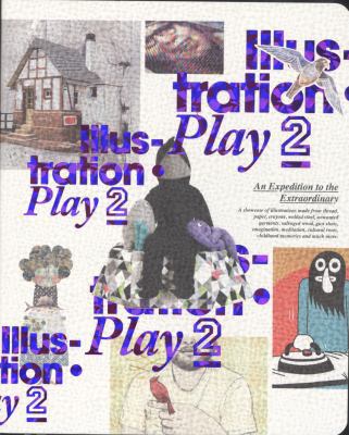 Illustration Play 2: An Expedition to the Extra... 9881732867 Book Cover