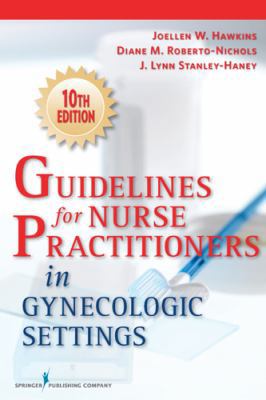 Guidelines for Nurse Practitioners in Gynecolog... B00744GBKS Book Cover