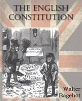 The English Constitution 1612034632 Book Cover