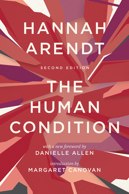 The Human Condition: Second Edition 022658660X Book Cover