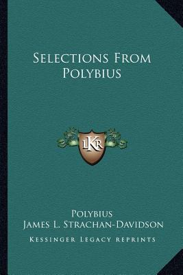 Selections From Polybius 1163311529 Book Cover