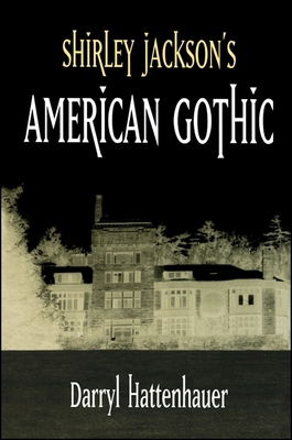 Shirley Jackson's American Gothic 0791456080 Book Cover