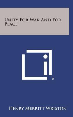 Unity for War and for Peace 125854671X Book Cover