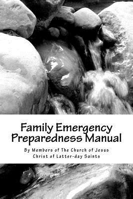 Family Emergency Preparedness Manual 147005101X Book Cover