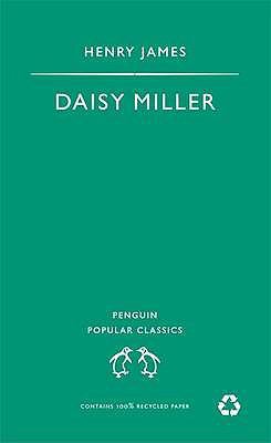 Daisy Miller 0140621709 Book Cover